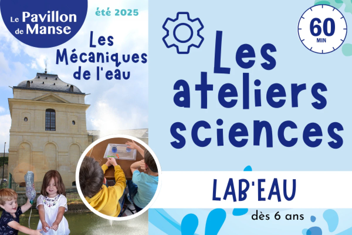 Atelier Lab'eau pour apprentis scientifiques – L’eau n’aura plus de secrets pour eux ! - Oise.fun